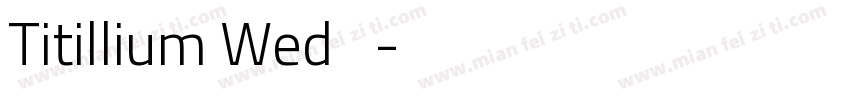 Titillium Wed 黑体字体转换